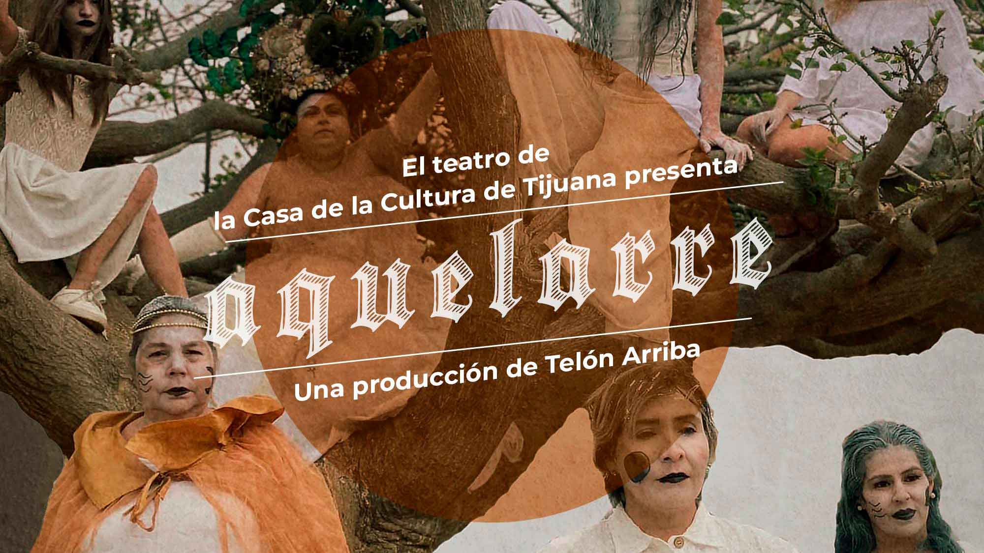 Aquelarre en Casa de la Cultura de Tijuana