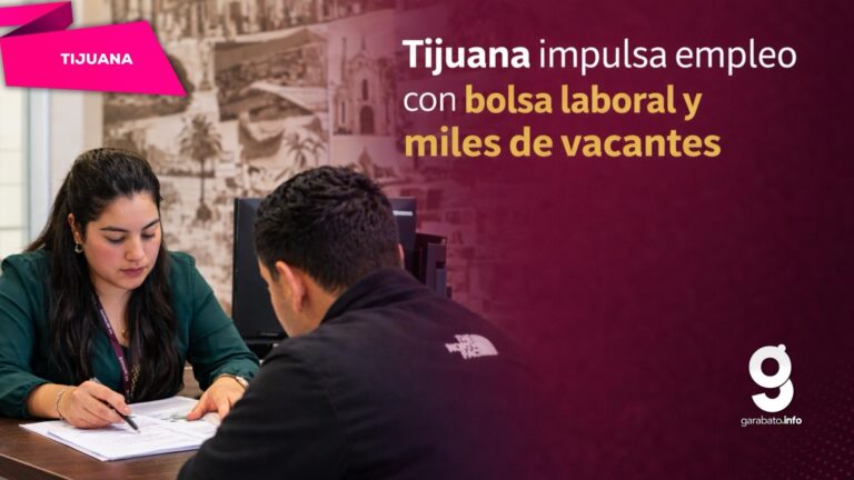 Tijuana impulsa bolsa de trabajo con más de 3 mil vacantes