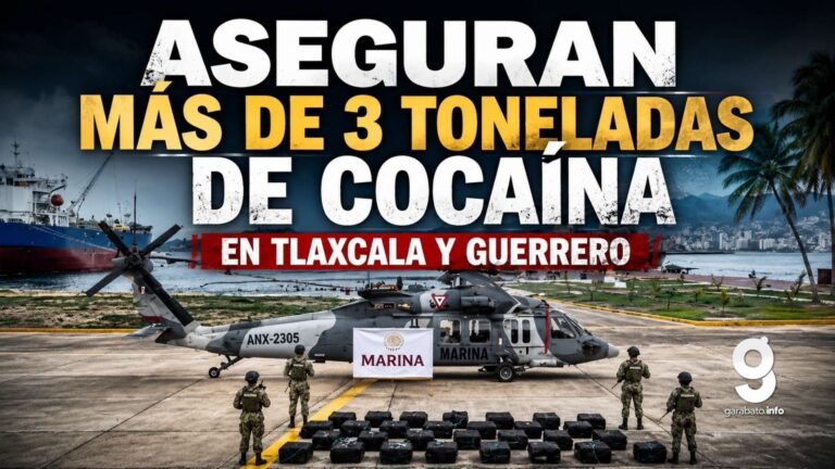 Aseguran más de 3 toneladas de cocaína en Tlaxcala y Guerrero
