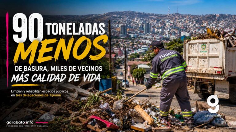 Más de 90 toneladas de basura retiradas en tres delegaciones de Tijuana