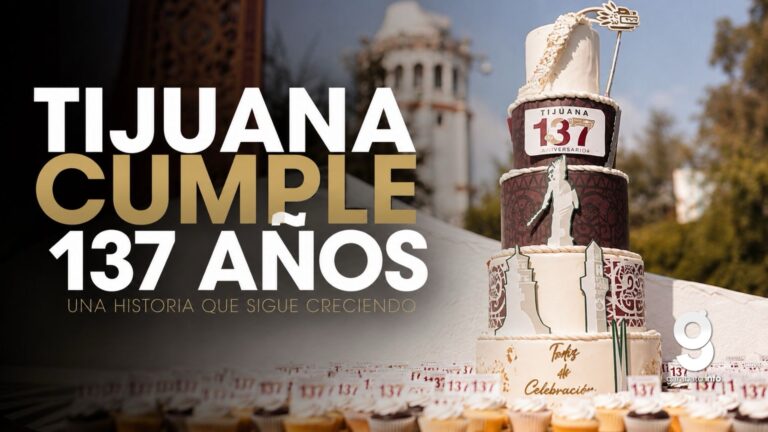 Tijuana celebra 137 años con un llamado a fortalecer su identidad