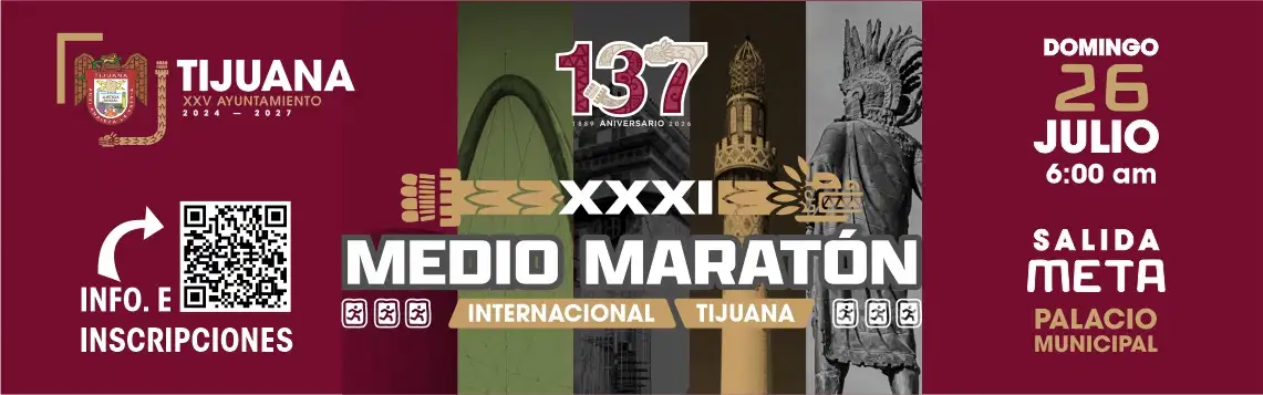 Medio Marat´ón de Tijuana - 137 Aniversario