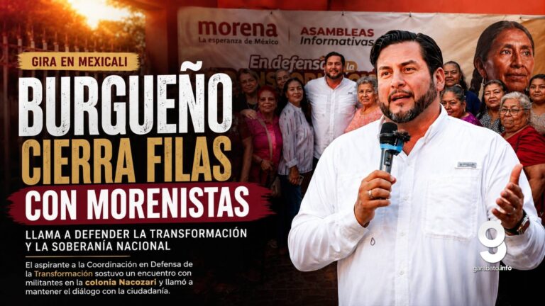 Ismael Burgueño cierra gira en Mexicali con respaldo morenista