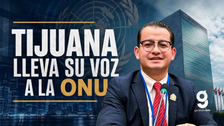 Tijuana lleva a la ONU proyectos de innovación e infraestructura