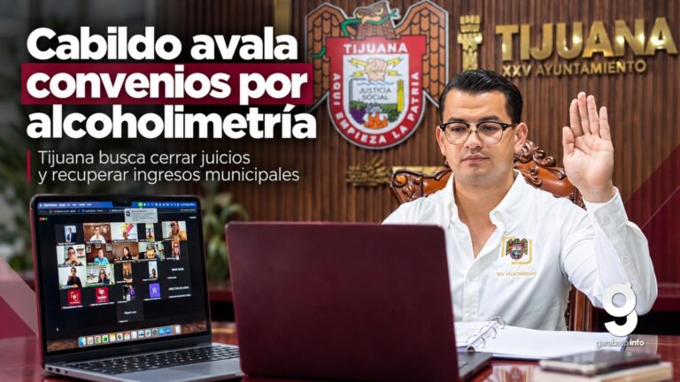 Tijuana avala convenios para cerrar juicios por alcoholimetría