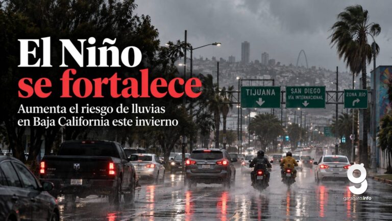 El Niño podría ser histórico: esto significaría para Baja California
