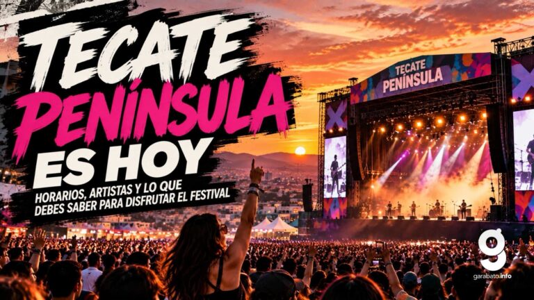Tecate Península es hoy: horarios, artistas y lo que debes saber