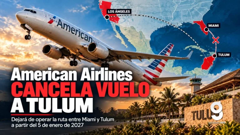 American Airlines recorta vuelos a Tulum: cancelará ruta a Miami